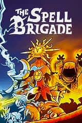 The Spell Brigade