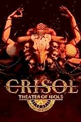 Crisol: Theater of Idols